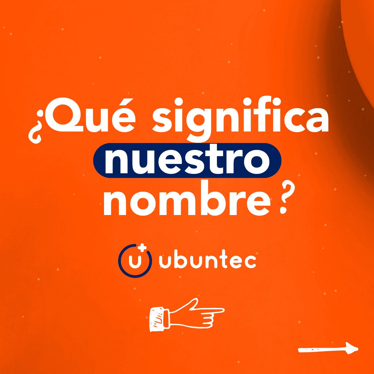 ¿Que significa nuestro nombre?